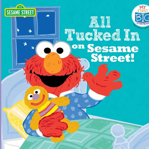 All Tucked In on Sesame Street! Board Book